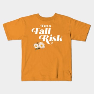 Fall Risk 2 Kids T-Shirt